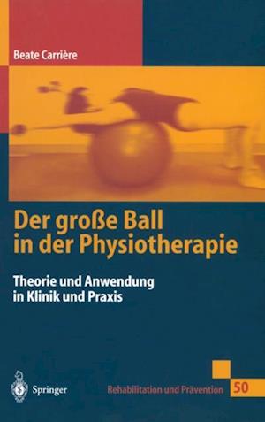 Der große Ball in der Physiotherapie