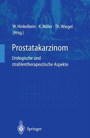 Prostatakarzinom — urologische und strahlentherapeutische Aspekte