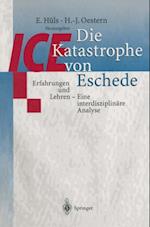 Die ICE-Katastrophe von Eschede