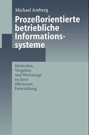 Prozeßorientierte betriebliche Informationssysteme