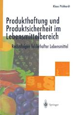 Produkthaftung und Produktsicherheit im Lebensmittelbereich