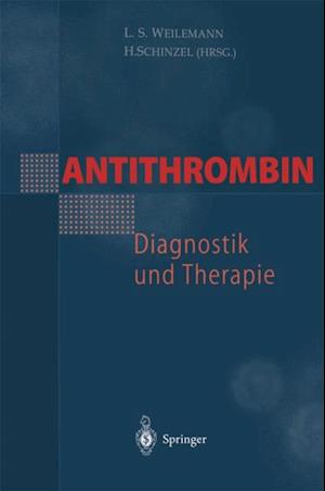 Antithrombin — Diagnostik und Therapie