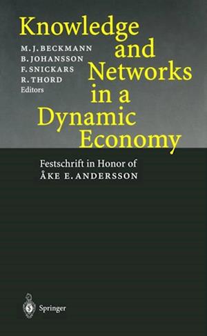 Knowledge and Networks in a Dynamic Economy