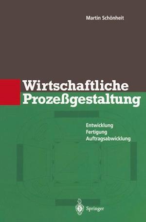 Wirtschaftliche Prozeßgestaltung