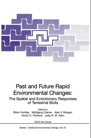 Past and Future Rapid Environmental Changes