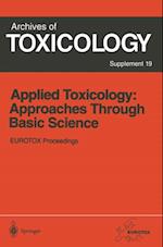 Applied Toxicology: Approaches Through Basic Science