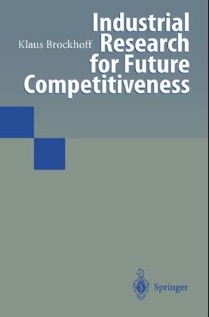 Industrial Research for Future Competitiveness