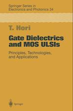 Gate Dielectrics and MOS ULSIs