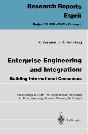 Enterprise Engineering and Integration: Building International Consensus