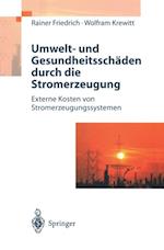 Umwelt- und Gesundheitsschäden durch die Stromerzeugung