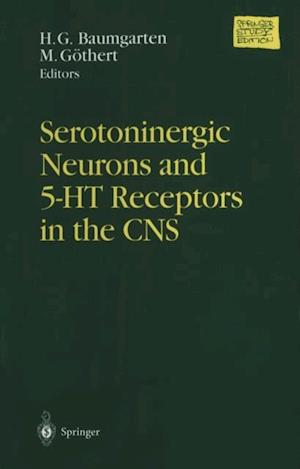 Serotoninergic Neurons and 5-HT Receptors in the CNS