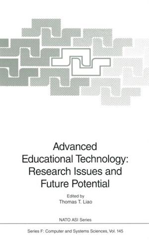 Advanced Educational Technology: Research Issues and Future Potential