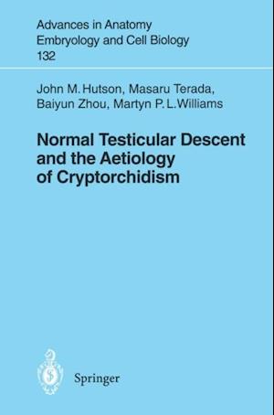 Normal Testicular Descent and the Aetiology of Cryptorchidism