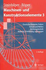 Maschinen- und Konstruktionselemente 3