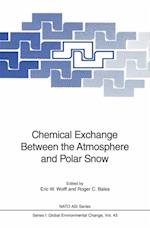 Chemical Exchange Between the Atmosphere and Polar Snow