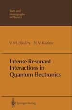 Intense Resonant Interactions in Quantum Electronics