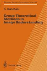 Group-Theoretical Methods in Image Understanding