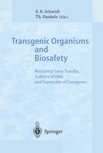 Transgenic Organisms and Biosafety