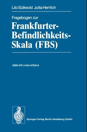 Fragebogen zur Frankfurter-Befindlichkeits-Skala (FBS)