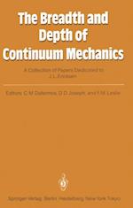 Breadth and Depth of Continuum Mechanics