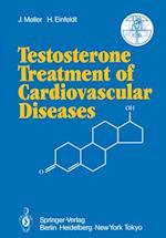 Testosterone Treatment of Cardiovascular Diseases