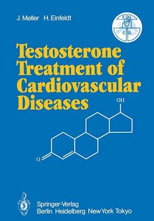 Testosterone Treatment of Cardiovascular Diseases