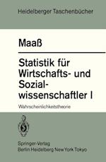 Statistik für Wirtschafts- und Sozialwissenschaftler I