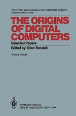 The Origins of Digital Computers