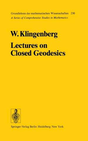 Lectures on Closed Geodesics