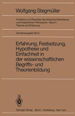 Erfahrung, Festsetzung, Hypothese und Einfachheit in der wissenschaftlichen Begriffs- und Theorienbildung