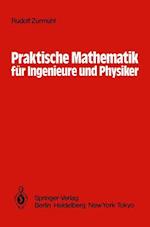 Praktische Mathematik fur Ingenieure und Physiker