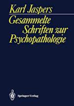 Gesammelte Schriften zur Psychopathologie