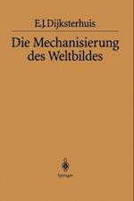 Die Mechanisierung des Weltbildes