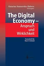 Digital Economy - Anspruch und Wirklichkeit