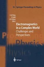 Electromagnetics in a Complex World