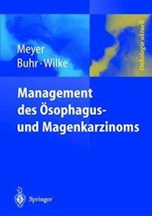 Management des Magen- und Ösophaguskarzinoms