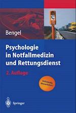 Psychologie in Notfallmedizin Und Rettungsdienst