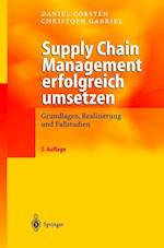 Supply Chain Management Erfolgreich Umsetzen