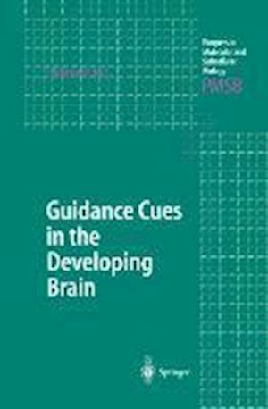 Guidance Cues in the Developing Brain