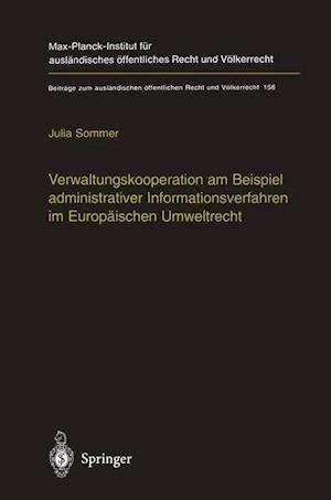 Verwaltungskooperation Am Beispiel Administrativer Informationsverfahren Im Europäischen Umweltrecht