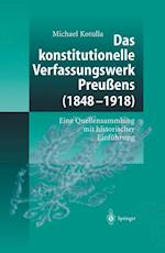 Das konstitutionelle Verfassungswerk Preußens (1848–1918)