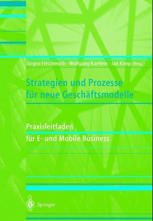 Strategien Und Prozesse Für Neue Geschäftsmodelle