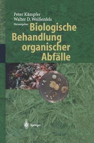 Biologische Behandlung organischer Abfälle