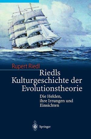 Riedls Kulturgeschichte der Evolutionstheorie