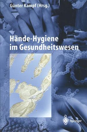 Hände-Hygiene im Gesundheitswesen