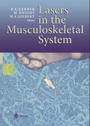 Lasers in the Musculoskeletal System