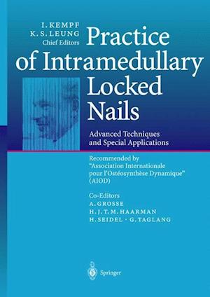 Practice of Intramedullary Locked Nails