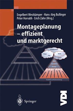 Montageplanung-Effizient Und Marktgerecht