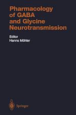Pharmacology of GABA and Glycine Neurotransmission