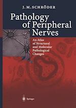 Pathology of Peripheral Nerves